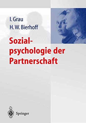 Stock image for Sozialpsychologie der Partnerschaft. for sale by Eugen Friedhuber KG