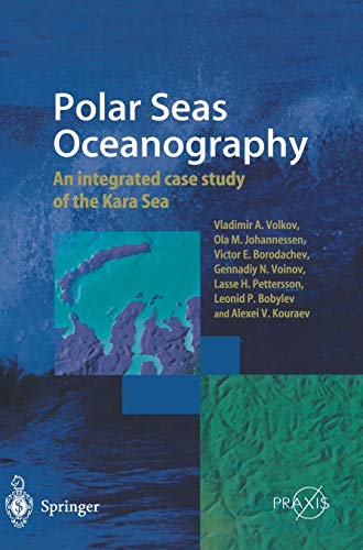 Stock image for Polar Seas Oceanography: An integrated case study of the Kara Sea (Springer Praxis Books) for sale by GF Books, Inc.