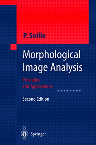 9783540429883: Morphological Image Analysis: Principles and Applications