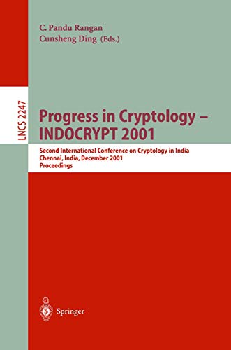 Stock image for Progress in Cryptology - Indocrypt 2001: Second International Conference on Cryptology in India, Chennai, India, December 16-20, 2001 Proceedings for sale by Doss-Haus Books