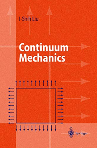 Stock image for Continuum Mechanics for sale by Arroyo Seco Books, Pasadena, Member IOBA
