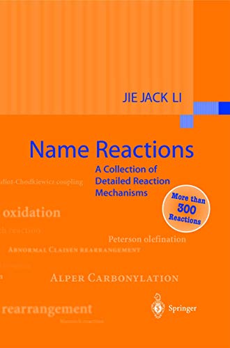 Beispielbild fr Name Reactions : A Collection of Detailed Reaction Mechanisms zum Verkauf von Better World Books