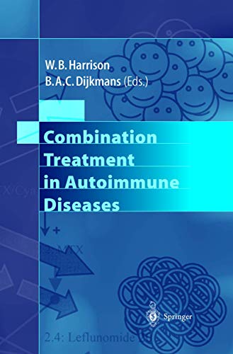 Combination Treatment in Autoimmune Diseases [Hardcover ]