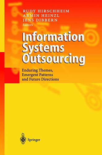 Imagen de archivo de Information Systems Outsourcing: Enduring Themes, Emergent Patterns and Future Directions a la venta por Solr Books