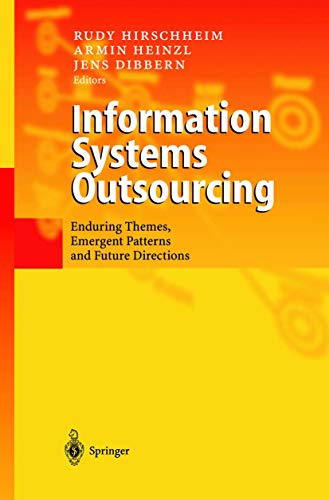 Stock image for Information Systems Outsourcing: Enduring Themes, Emergent Patterns and Future Directions for sale by Half Price Books Inc.