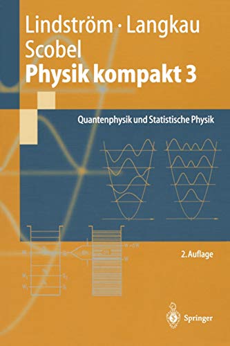 Stock image for Physik kompakt 3 : Quantenphysik und Statistische Physik for sale by Chiron Media