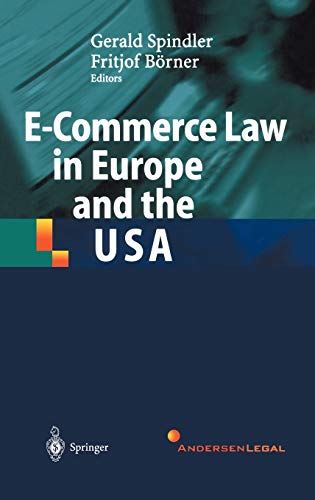 Beispielbild fr E-Commerce Law in Europe and the USA zum Verkauf von AwesomeBooks