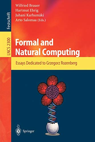 Stock image for Formal and Natural Computing: Essays Dedicated to Grzegorz Rozenberg for sale by Ammareal