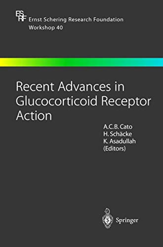 Beispielbild fr Recent Advances in Glucocorticoid Receptor Action. zum Verkauf von CSG Onlinebuch GMBH