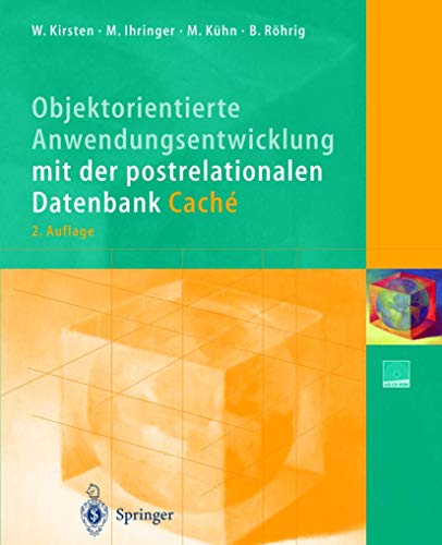 Imagen de archivo de Objektorientierte Anwendungsentwicklung Mit Der Postrelationalen Datenbank Cache, M. Cd-Rom a la venta por Revaluation Books