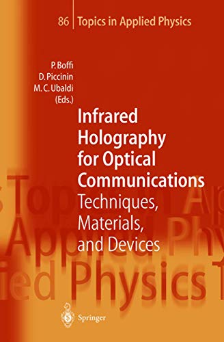 Imagen de archivo de Infrared Holography for Optical Communications a la venta por Books Puddle