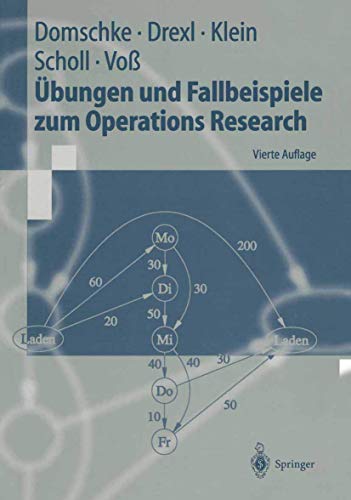 Immagine dell'editore per bungen und Fallbeispiele zum Operations Research (Springer-Lehrbuch) venduto da medimops
