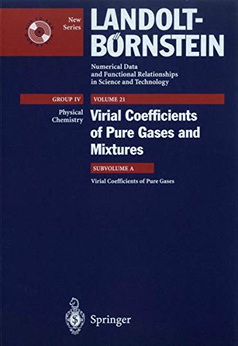 9783540433453: The Viral Coefficients of Pure Gases and Mixtures