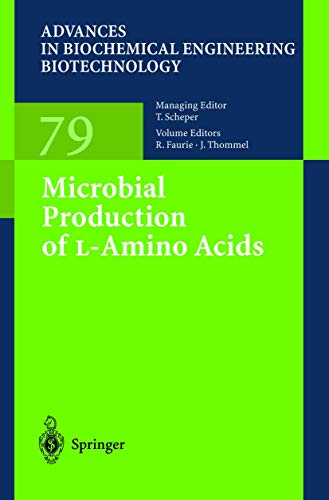 9783540433835: Microbial Production of L-Amino Acids (Advances in Biochemical Engineering/Biotechnology, 79)