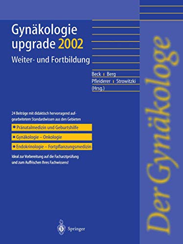 9783540433989: Gynkologie upgrade 2002: Weiter-und Fortbildung (German Edition)