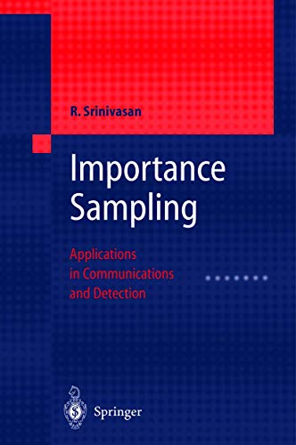 Stock image for Importance Sampling : Applications in Communications and Detection for sale by Ria Christie Collections