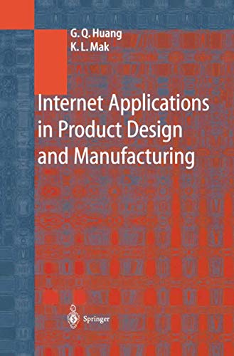 Stock image for Internet Applications in Product Design and Manufacturing for sale by Kennys Bookshop and Art Galleries Ltd.
