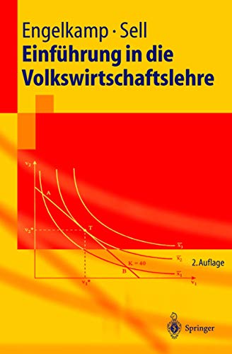 Beispielbild fr Einfhrung in die Volkswirtschaftslehre (Springer-Lehrbuch) zum Verkauf von medimops