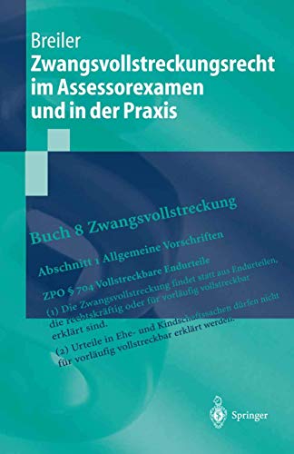 Beispielbild fr Zwangsvollstreckungsrecht Im Assessorexamen Und in Der Praxis zum Verkauf von Blackwell's