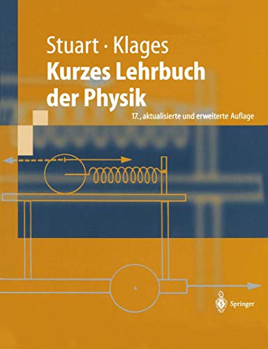 9783540435471: Kurzes Lehrbuch der Physik