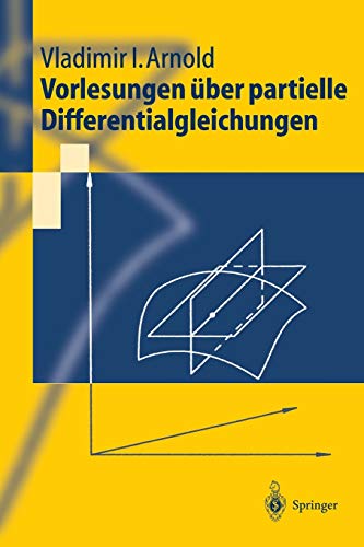 9783540435785: Vorlesungen ber partielle Differentialgleichungen (Springer-Lehrbuch)