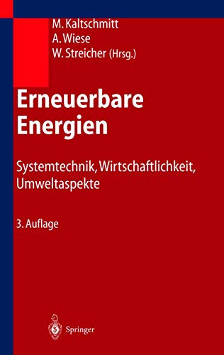 Imagen de archivo de Erneuerbare Energien: Systemtechnik, Wirtschaftlichkeit, Umweltaspekte a la venta por medimops