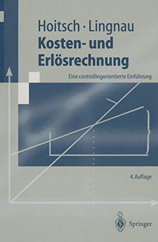 Stock image for Kosten- und Erlsrechnung Eine Controllingorie. for sale by CSG Onlinebuch GMBH