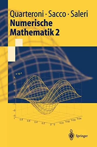 9783540436164: Numerische Mathematik 2 (Springer-Lehrbuch) (German Edition)