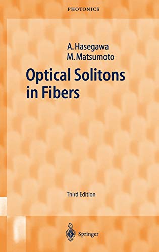 Stock image for Optical solitons in fibers - third, revised + enlarged edition with 91 Figures for sale by ACADEMIA Antiquariat an der Universitt