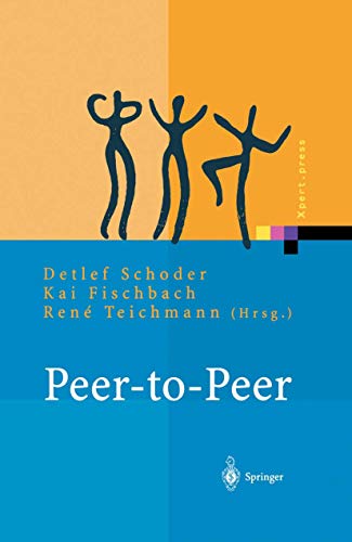 9783540437086: Peer-to-Peer: konomische, technologische und juristische Perspektiven (Xpert.press)
