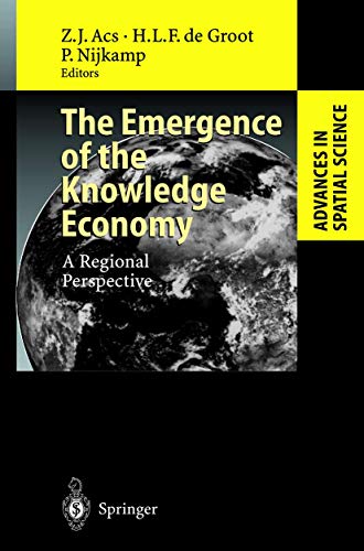 Imagen de archivo de The Emergence of the Knowledge Economy : A Regional Perspective a la venta por Better World Books: West