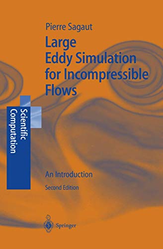 Imagen de archivo de Large Eddy Simulation for Incompressible Flows: An Introduction a la venta por Moe's Books