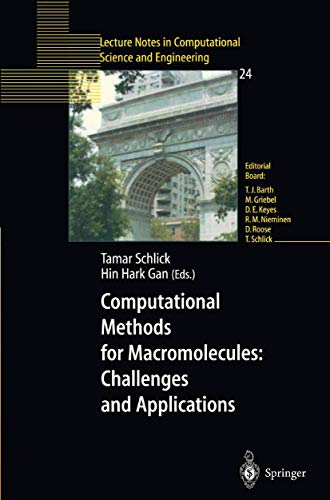 Imagen de archivo de Computational Methods for Macromolecules: Challenges and Applications. a la venta por CSG Onlinebuch GMBH