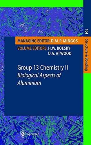 Imagen de archivo de Group 13 Chemistry II: Biological Aspects of Aluminum (Structure and Bonding) a la venta por Pangea