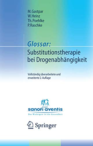 9783540438083: Glossar: Substitutionstherapie Bei Drogenabhangigkeit