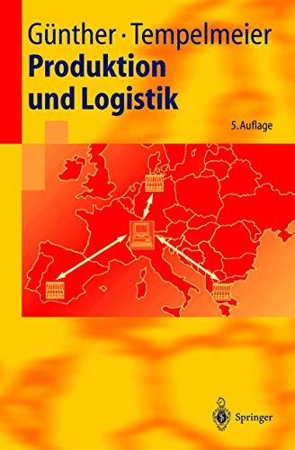 Stock image for Produktion und Logistik (Springer-Lehrbuch) for sale by medimops