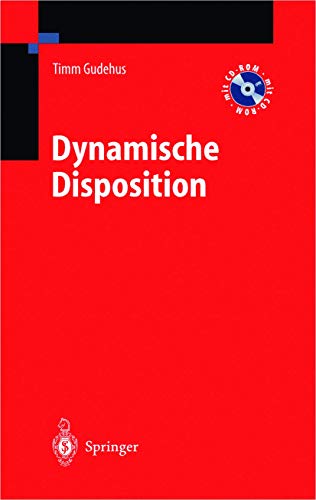 9783540438434: Dynamische Disposition: Strategien Zur Optimalen Auftrags- Und Bestandsdisposition (VDI-Buch)