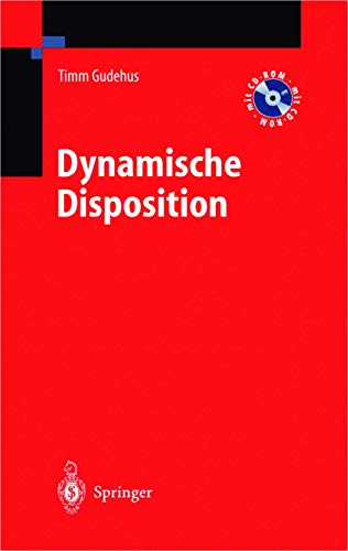 9783540438434: Dynamische Disposition: Strategien Zur Optimalen Auftrags- Und Bestandsdisposition