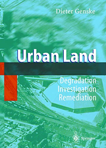 Urban Land:: Degradation Investigation Remediation