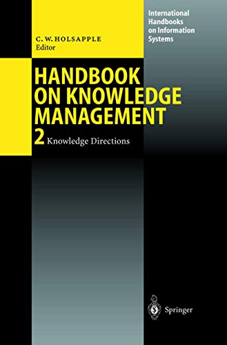 Stock image for Handbook on Knowledge Management 2: Knowledge Directions (International Handbooks on Information Sys for sale by Save With Sam