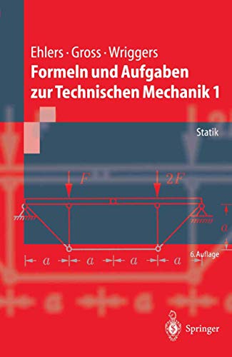 Beispielbild fr Formeln und Aufgaben zur Technischen Mechanik 1: Statik (Springer-Lehrbuch) zum Verkauf von medimops