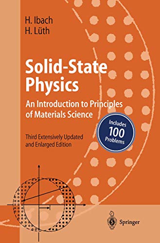 Stock image for Solid-State Physics: An Introduction to Principles of Materials Science (Advanced Texts in Physics) for sale by Solr Books