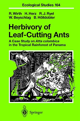 Herbivory of leaf-cutting ants. a case study on Atta colombica in the tropical rainforest of Panama; with . 32 tables. - Wirth, R.