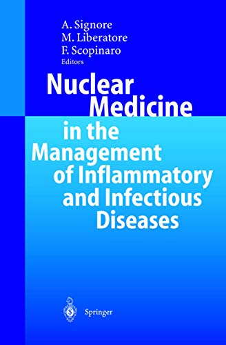 Stock image for Nuclear Medicine In The Management Of Inflammatory And Infectious Diseases for sale by Basi6 International
