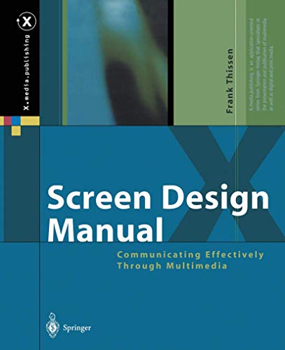 9783540439233: Screen Design Manual: Communicating Effectively Through Multimedia (X.media.publishing)