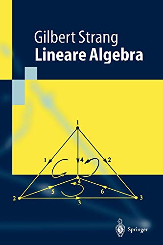 Lineare Algebra (Springer-Lehrbuch) - Dellnitz, M. und Gilbert Strang