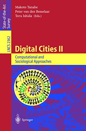 Digital Cities II - Computational and Sociological Approaches