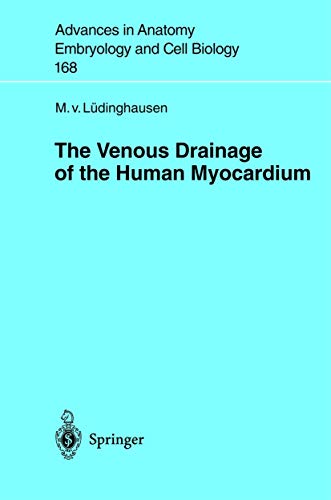 Stock image for The Venous Drainage of the Human Myocardium for sale by Ria Christie Collections