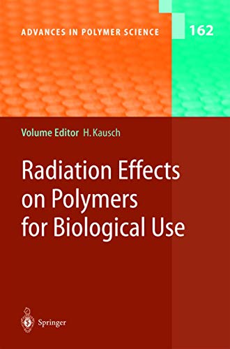 Beispielbild fr RADIATION EFFECTS ON POLYMERS FOR BIOLOGICAL USE zum Verkauf von AVON HILL BOOKS