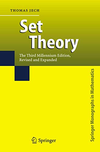9783540440857: Set Theory: The Third Millennium Edition, revised and expanded (Springer Monographs in Mathematics)